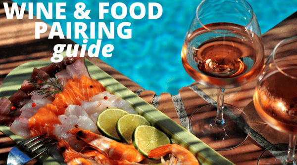 Wine and Food Pairing Guide
